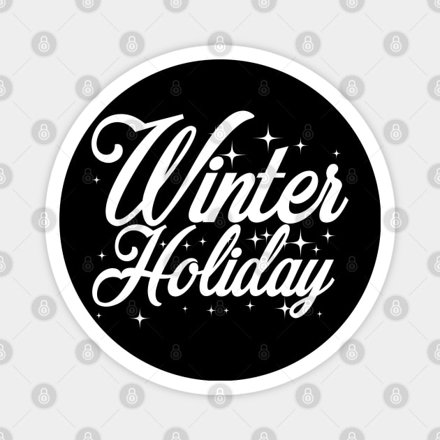 Christmas Trip Snow Holidays Winter Vacation Magnet by dr3shirts